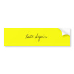 Late Again Bumper Sticker
