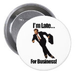 Late For Business Rollerblade Skater Meme Pinback Buttons