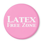 Latex Free Zone Gifts magnets