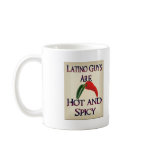 Latino Guys Are Hot And Spicy mugs