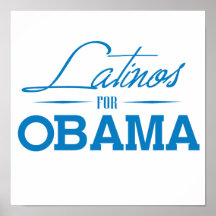 LATINOS FOR OBAMA -.png Posters