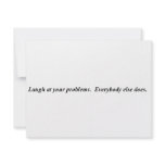Laugh at your Problems. Personalized Announcement