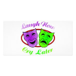 Laugh Now Cry Later Masks photo cards