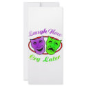 Laugh Now Cry Later Masks rack cards