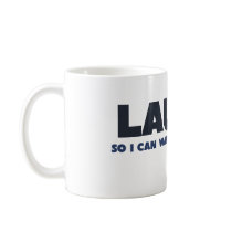 laugh so your boobs will jiggle coffee mugs