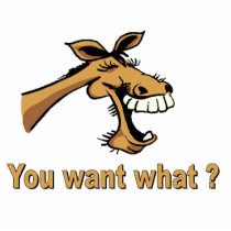 Laughing Horse - You Want What? Cut Out