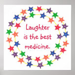 Laughter is the best medicine, poster posters