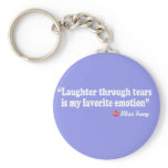 Laughter through tears keychains