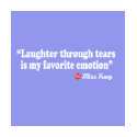 Laughter through tears t-shirts