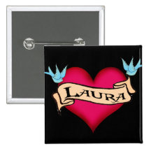 Laura - Custom Heart Tattoo T-shirts & Gifts Pins