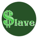 $lave - Money Slave stickers