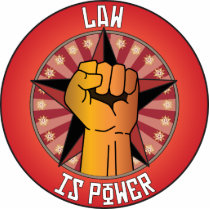 Law Is Power Photo Cut Outs