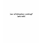 Law of Attraction working?Let’s talk! Women' s Top t-shirts