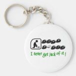 Lawn Bowls -I Never Get Jack Of It! Keychain