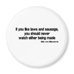 Laws and Sausage quote magnets