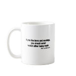 Laws and Sausage quote mugs