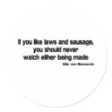 Laws and Sausage quote stickers