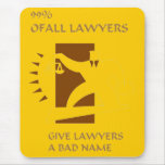 LAWYERS MOUSE PAD
