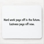 Laziness Mouse Pad