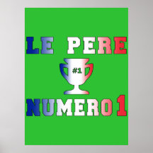 Le Père Numero 1 #1 Dad in French Father's Day Posters