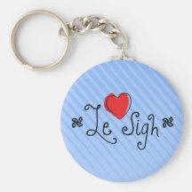 Le Sigh Key Chains