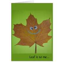 Leaf it to me, belated b-day greeting card