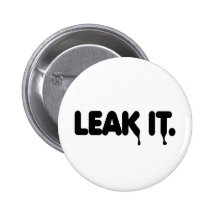Leak It Pins