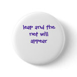 leap and the net will appear buttons