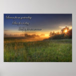 Learn from yesterday..... poster posters