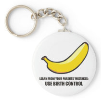 Learn from your parents mistake: use birth control keychains