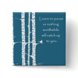Learn To Pause buttons