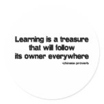 Learning is a Treasure quote Round Sticker