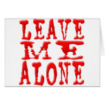 Leave Me Alone cards