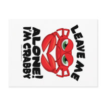 Leave Me Alone I'm Crabby