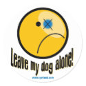 Leave my dog alone sticker