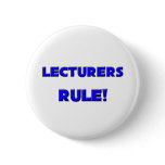 Lecturers Rule! buttons