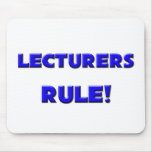 Lecturers Rule! mousepads