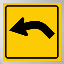 Left Curve Ahead Highway Sign Poster