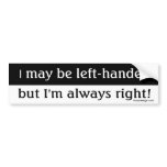 Left-handed people bumper stickers