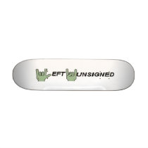 [LeftUnsigned] Skateboard