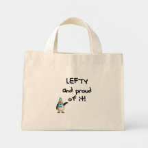 Lefty and Proud of it! Left handed funny sayings Bag