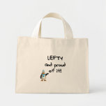 Lefty and Proud of it! With penguin, black writing Bags