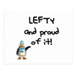 Lefty and Proud of it! With penguin, black writing Post Cards