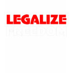 Legalise FreedomT-Shirt
