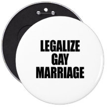 LEGALIZE GAY MARRIAGE PIN