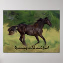 Legend Running WILD and FREE poster posters