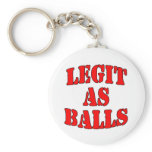 Legit as balls keychain