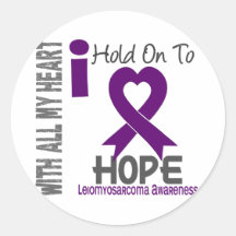 Leiomyosarcoma I Hold On To Hope Stickers