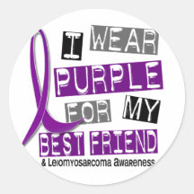 LEIOMYOSARCOMA I Wear Purple For My Best Friend 37 Stickers