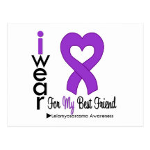 Leiomyosarcoma I Wear Purple Ribbon BEST FRIEND Post Card